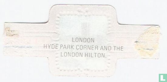 Hyde Park Corner and the London Hilton - Image 2