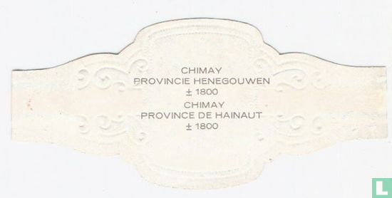Chimay - Province de Hainaut  ± 1800 - Image 2