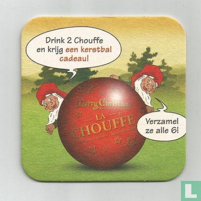 Drink 2 Chouffe en krijg een kerstbal cadeau! Merry Christmas La Chouffe