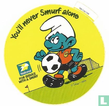 You never Smurf alone