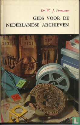 Gids voor de Nederlandse archieven - Afbeelding 1