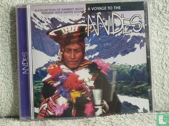 A Voyage to ... the Andes - Afbeelding 1