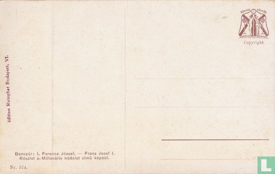 Franz Josef I, Részlet a Millenáris hódolat cimü képböl - Image 2