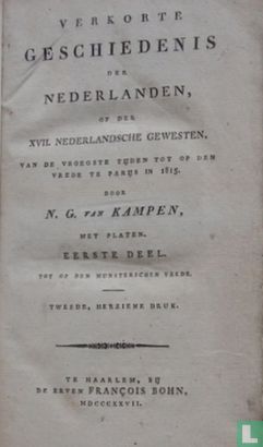 Verkorte geschiedenis der Nederlanden of der XVII Nederlandsche gewesten 1 - Image 3