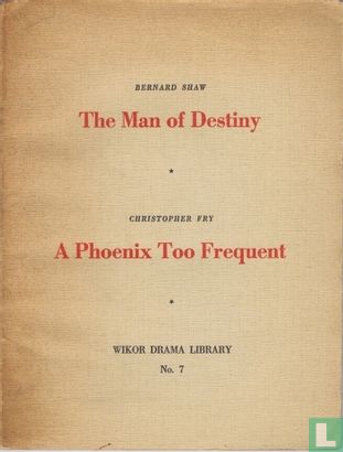 The Man of Destiny / A Phoenix Too Frequent - Image 1