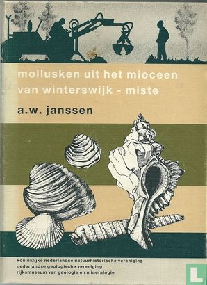 Mollusken uit het mioceen van Winterswijk - Afbeelding 1