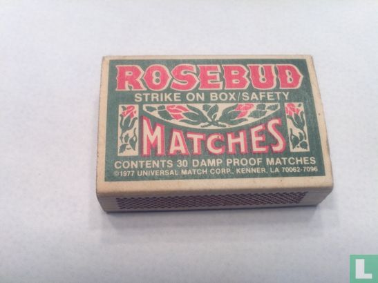 Rosebud Matches