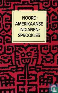 Noord-Amerikaanse Indianensprookjes - Image 1