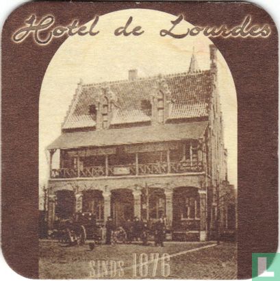 Hotel de Lourdes sinds 1876