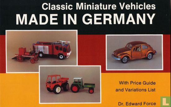 Classic Miniature Vehicles Made In Germany - Bild 1