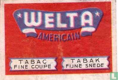 Welta Americain Tabac Fine coupe