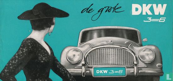 De grote DKW 3=6 - Afbeelding 1