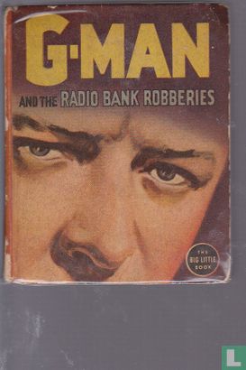 G-Man and the Radio Bank Robberies - Image 1