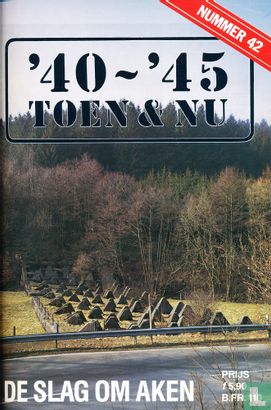 '40-'45 Toen & Nu 42