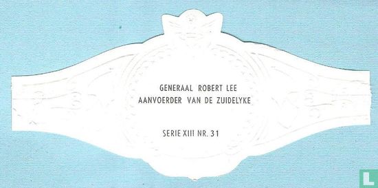 Generaal Robert Lee aanvoerder van de Zuidelijke - Afbeelding 2