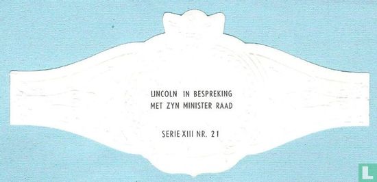 Lincoln in bespreking met zyn minister raad - Image 2