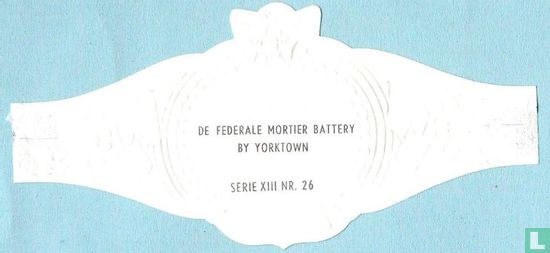 De federale mortier battery bij Yorktown - Afbeelding 2