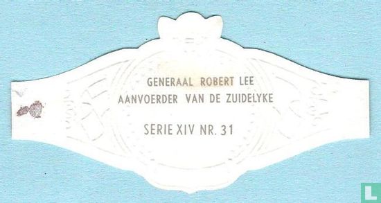 Generaal Robert Lee aanvoerder van de Zuidelyke - Image 2