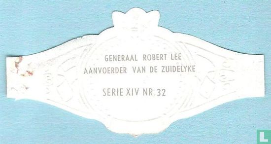 Generaal Robert Lee aanvoerder van de Zuidelyke - Image 2