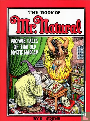 The Book Of Mr. Natural - Profane Tales of that Old Mystic Madcap - Image 1