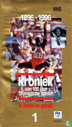 Kroniek van 100 jaar Olympische Spelen 1896-1996 #1 - Image 1