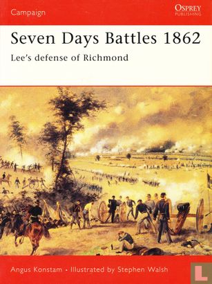 Seven Days Battles 1862 + Lee's defense of Richmond - Bild 1