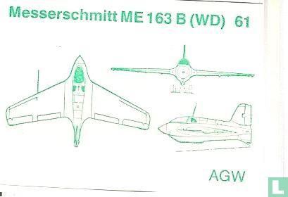 Messerschmitt ME 163 B
