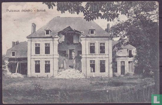 Puisieux, Schloss - Feldpost 1915