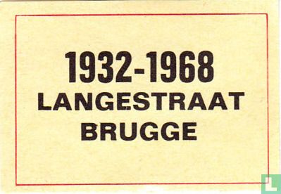1932-1968 Langestraat Brugge