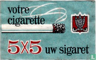 votre cigarette 5 x 5