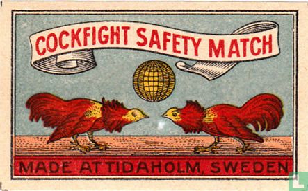 Cockfight safety match