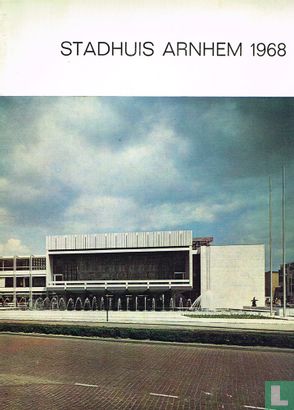 Stadhuis Anhem 1968 - Image 1