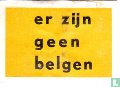 er zijn geen belgen - Image 1