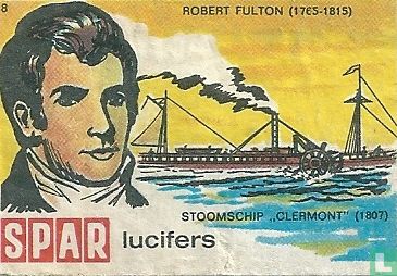 Stoomschip "Clermont" (1907) - Robert Fulton (1765-1815)