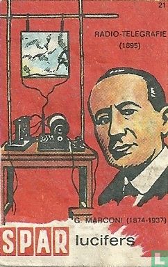 Radio-telegrafie (1895) - G. Marconi (1874-1937)