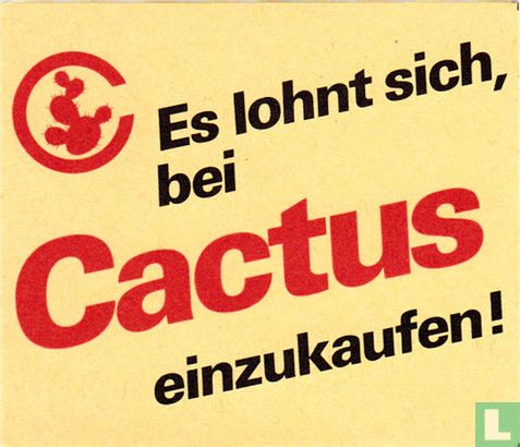 Cactus  Es lohnt sich, ..