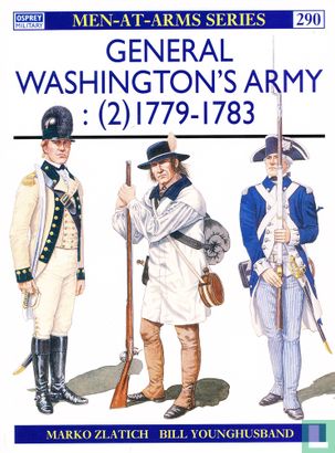 General Washington's Army: (2) 1779-1783 - Image 1