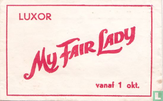 Luxor - My Fair Lady - Image 1