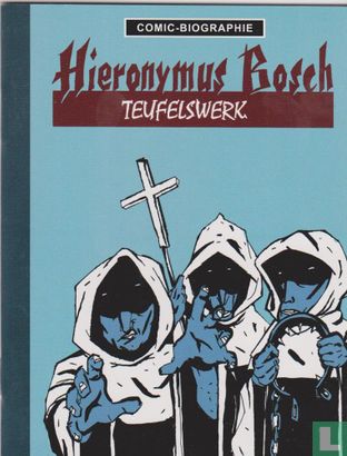 Hieronymus Bosch  - Teufelswerk - Image 1