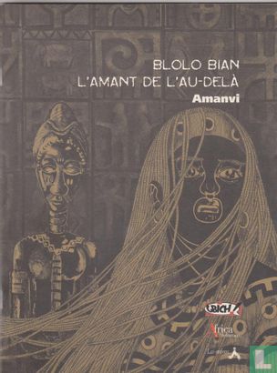 Blolo Bian, l'amant de l'au-delà - Image 1