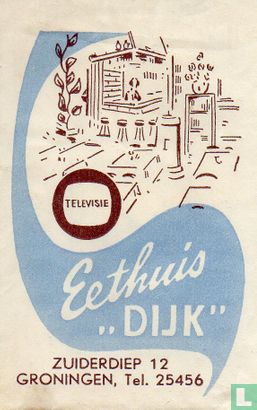 Eethuis "Dijk"  - Afbeelding 1