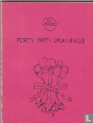 Forty Dirty Drawings - Image 1