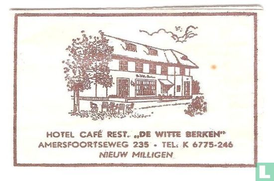 Hotel Café Rest. "De Witte Berken" - Afbeelding 1