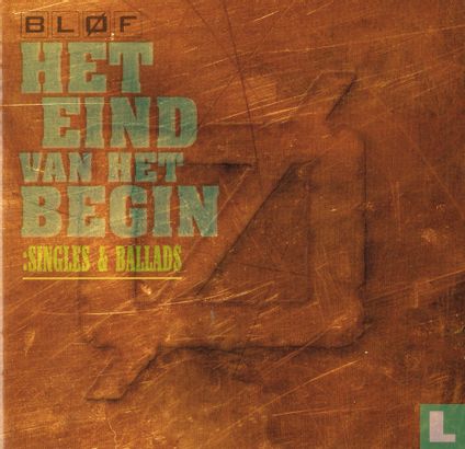 Het eind van het begin: Singles & Ballads - Afbeelding 1