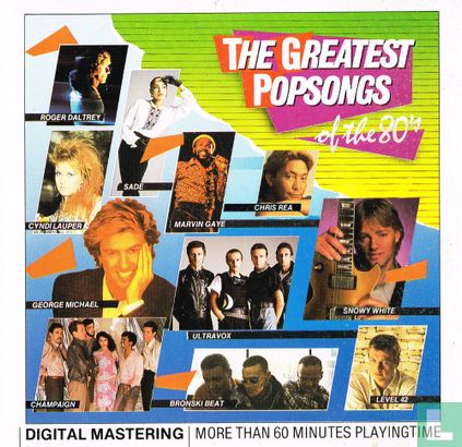 The Greatest Popsongs of the 80's - Afbeelding 1