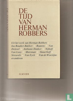 De tijd van Herman Robbers - Afbeelding 1