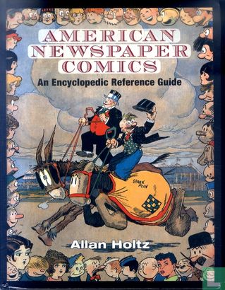American Newspaper Comics - An Encyclopedic Reference Guide - Image 1