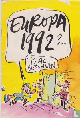 Europa 1992 ? .. is al begonnen - Afbeelding 1