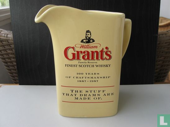 William Grant's Finest Scotch Whisky + The Stuff That Drams are Made Of + 1887-1987 - Image 1