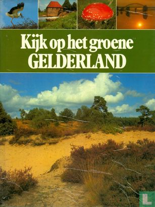 Kijk op het groene Gelderland - Image 1